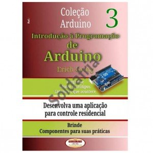 Introducao A Programacao De Arduino Volume 3