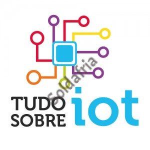 Congresso Tudo Sobre IoT - Internet das Coisas