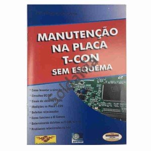 Livro Manutenção na Placa T-Con sem Esquema