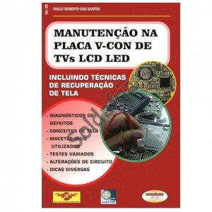 Livro Manutenção na Placa V-Con de TVs LCD e LED