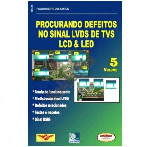 Livro Procurando Defeitos no Sinal LVDS de TVs LCD e LED