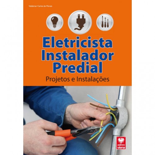 Livro Eletricista Instalador Predial Livro Eletricista Instalador Predial