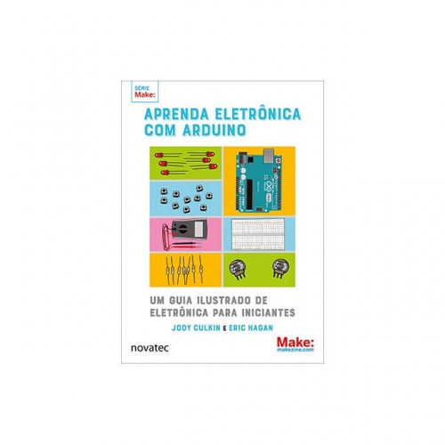 Livro Aprenda eletrônica com Arduino Livro Aprenda eletrônica com Arduino