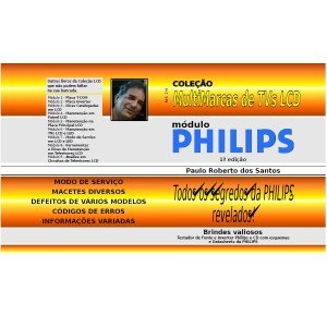 Coleção Multimarcas de TVs LCD Philips Coleção Multimarcas de TVs LCD Philips
