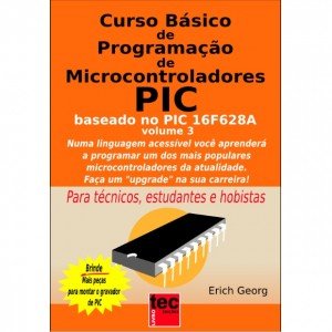 Curso Básico De Prog De Microcontrolador Pic Vol 3 Curso Básico De Prog De Microcontrolador Pic Vol 3