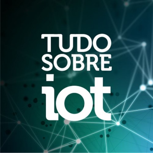 Congresso Tudo Sobre IoT - Internet das Coisas Congresso Tudo Sobre IoT - Internet das Coisas
