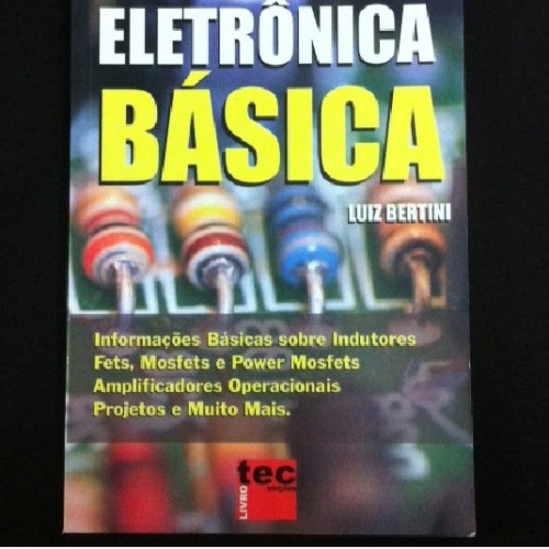 Eletrônica Básica Eletrônica Básica
