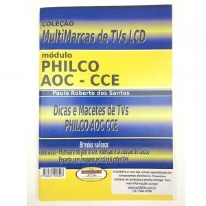 Coleção Multimarcas de TVs LCD Philco Aoc-Cce Coleção Multimarcas de TVs LCD Philco Aoc-Cce