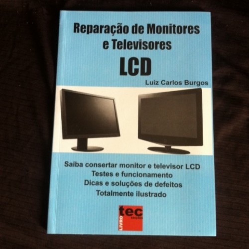 Reparação De Monitores E Televisores LCD Reparação De Monitores E Televisores LCD